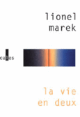 Couverture La vie en deux () Couverture La vie en deux ()