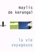 Couverture La vie voyageuse ()