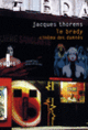 Couverture Le Brady (Jacques Thorens)