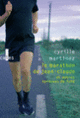 Couverture Le marathon de Jean-Claude et autres épreuves de fond (Cyrille Martinez)