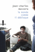 Couverture Le monde comme il débloque ()
