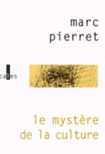 Couverture Le mystère de la culture ()