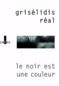 Couverture Le noir est une couleur ()