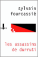 Couverture Les assassins de Durruti (Sylvain Fourcassié)