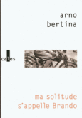 Couverture Ma solitude s'appelle Brando ()