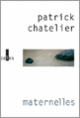 Couverture Maternelles (Patrick Chatelier) Couverture Maternelles (Patrick Chatelier)