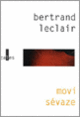 Couverture Movi Sévaze (Bertrand Leclair) Couverture Movi Sévaze (Bertrand Leclair)