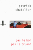 Couverture Pas le bon, Pas le truand ()