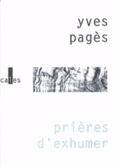 Couverture Prières d'exhumer ()
