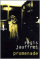 Couverture Promenade (Régis Jauffret)