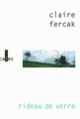 Couverture Rideau de verre (Claire Fercak)