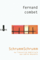 Couverture SchrummSchrumm ou L'excursion dominicale aux sables mouvants (Fernand Combet)