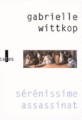 Couverture Sérénissime assassinat ()