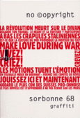 Couverture Sorbonne 68 graffiti (no ©opyright) ()