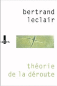Couverture Théorie de la déroute ()