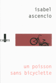 Couverture Un poisson sans bicyclette () Couverture Un poisson sans bicyclette ()