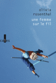 Couverture Une femme sur le fil ()