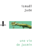 Couverture Une vie de jasmin ()