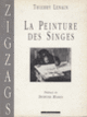 Couverture La peinture des singes (Thierry Lenain)